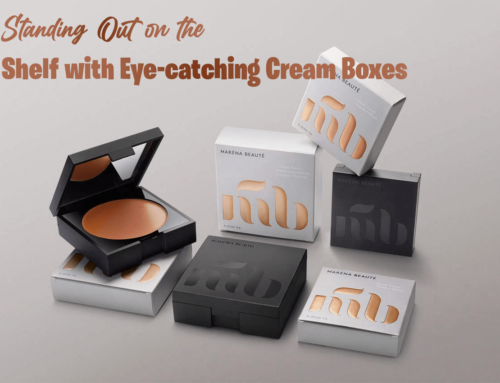 Standing Out on the Shelf with Eye-catching Cream Boxes